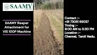 SAAMY Reaper Attachment for  VIS 100P Machine