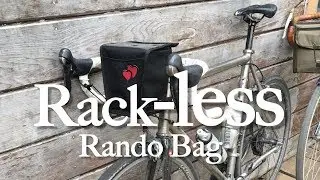 A Rack-less Randonneur Bag ~ For the Ultra Light Brevet Bike