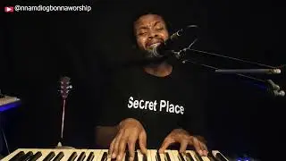 Secret Place Deep Soaking Intimate Worship Sessions With Nnamdi Ogbonna Ep 398 You Are Holy