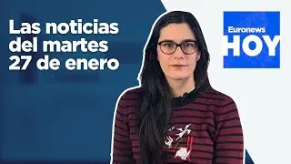 EURONEWS HOY | Las noticias del martes 27 de enero: India y la UE se unen frente a Trump