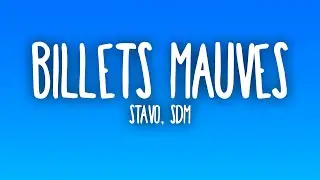 Stavo, SDM - Billets Mauves