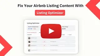 Introducing Listing Optimizer: Optimize Your Airbnb Listing Content with AI And Get More Bookings