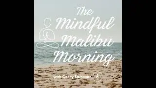 Day 17: Breath Work Exercise for Energy Reset - The Mindful Malibu Month