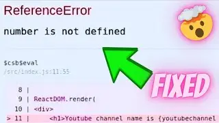 ReferenceError:- number is not define / name is not defined in javascript/node js /react js solution