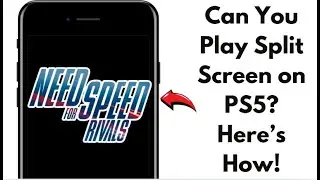 HOW TO PLAY NEED FOR SPEED RIVALS SPLIT SCREEN ON PS5 IN 2025! FULL GUIDE!