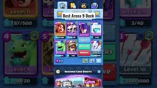 Best Arena 9 Deck