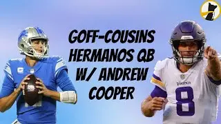 QB Hermanos Jared Goff & Kirk Cousins 2023 Fantasy Football Strategy | Andrew Cooper, Fantasy Alarm