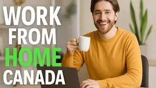 Top Work From Home Jobs in Canada You Can Start Now!