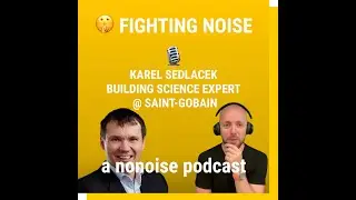 How Saint-Gobain Designs for Real Acoustic Comfort &ndash; with Karel Sedl&aacute;ček