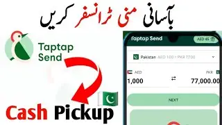 Taptap Send Cash Pickup Money Transfer To Pakistan | Taptap Send Money Transfer Pakistan Cash Pickup