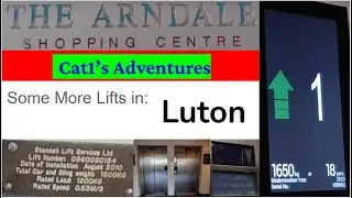 Some More Lifts in Luton