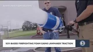 Soy-based firefighting foam gains lawmaker traction