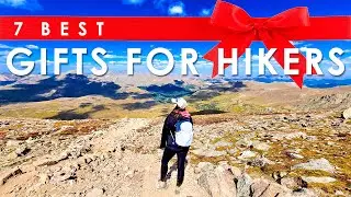 BEST GIFTS FOR HIKERS | What Any Hiker Will Love To Receive