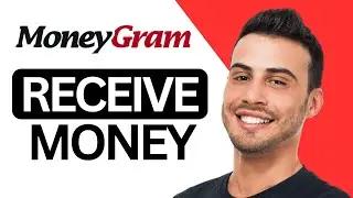 How To RECEIVE Money With the MoneyGram App (2025)