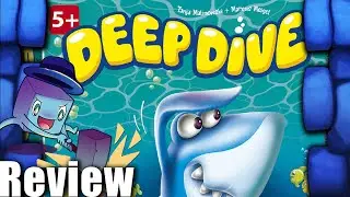 Deep Dive Review - with Tom Vasel
