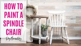 How to Paint a Spindle Chair