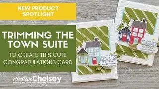 New Product Spotlight TRIMMING THE TOWN SUITE from Stampin' Up to create a cute congratulations card
