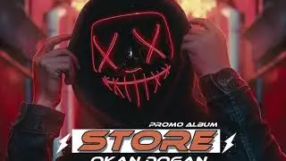Okan DOGAN - STORE ( 2020 Promo Album )