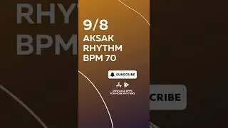 9/8 AKSAK RHYTHM BPM 70 - DRUM BEAT - RHYTHM PATTERN