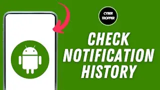 How to Check Notification History on Android