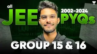 All JEE Main p-BLOCK ELEMENTS (Grp 15 & 16) PYQs (2002-2024)  | PYQ Session for JEE 2025 | JEEfinity