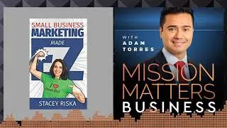 The 6 Step Small Business Marketing Plan with Stacey Riska aka 
