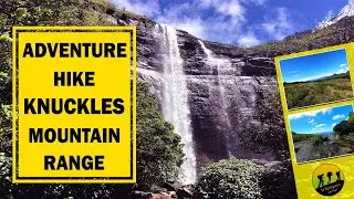 Adventure hike knuckles mountain range / Kota ganga waterfall - V Compass