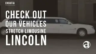 Lincoln Limousine | Stretch Limo Rental | Croatia | Limos | Lincoln Town Car 8-12 pax | antropoti