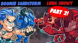 The KINGS CLASH... - Sandstorm & Boomie VS Luna & Snowy - NA Ranked Part 2
