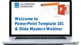 IT Support - Computer Consultant Stamford US Computer Connection's Webinar PowerPoint SlideMasters