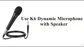 [Tutorial] of How to Use FIFINE K6 Handheld Dynamic Microphone with Speaker