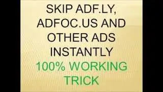 HOW TO SKIP ADFLY, ADFOCUS AND OTHER ADS! ONE TIME EASY SOLUTION!