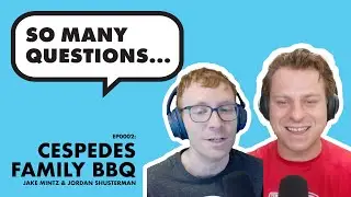 Jake & Jordan from Cespedes Family BBQ explain how baseball media really works