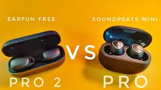 Which Should You Buy? Earfun Free Pro 2 vs SoundPeats Mini Pro #earfun #soundpeats #ancearbuds