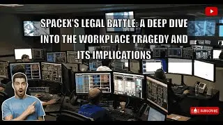 SpaceX's Legal Battle: A Deep Dive into the Workplace Tragedy and its Implications