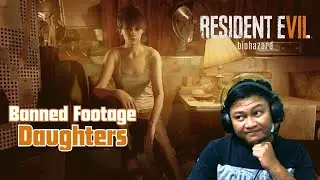 Lari Zoe - Resident Evil 7: Biohazard DLC Banned Footage Daughters #residentevil7 #asvinnet #gaming