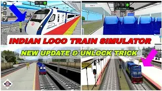 Indian Loco Train Simulator New Update | Unlocked Everything Free | Vande Bharat | yashu Ki Tech