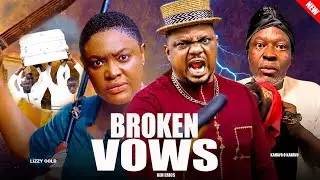 BROKEN VOWS (NEW MOVIE) - LIZZY GOLD, KEN ERICS, KANAYO O. KANAYO - 2026 LATEST NOLLYWOOD MOVIE