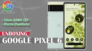 Cuma 3 Jutaan! Unboxing Google Pixel 6 Indonesia