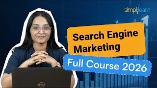Search Engine Marketing (SEM) In Digital Marketing | Search Engine Marketing Tutorial | Simplilearn