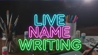 LIVE 🔴 NAME WRITING ✏️