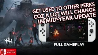 LET'S USE SOME NONE META PERKS BEFORE THE MID-YEAR UPDATE. DEAD BY DAYLIGHT SWITCH 157