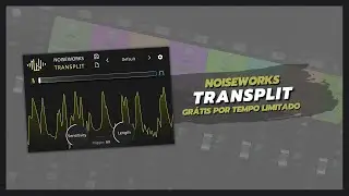 🚨 Transplit - Transient Designer GR&Aacute;TIS POR TEMPO LIMITADO
