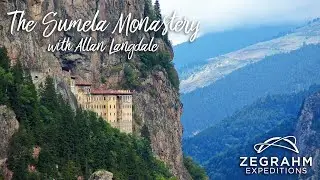 The Sumela Monastery with Allan Langdale