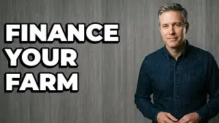 What Does A USDA Farm Loan Help Finance?