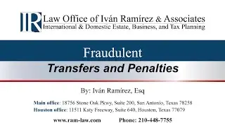 Fraudulent Transfers and Penalties