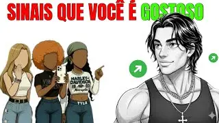 7 Sinais de Que Você é MAIS ATRAENTE do Que Pensa