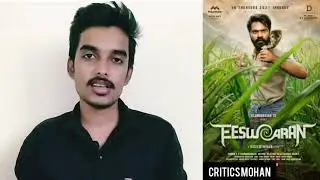 EESWARAN Movie Review by Critics Mohan | T.R. Silambarasan | Bharathiraja | Nidhhi Agerwal