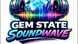 GEM STATE SOUNDWAVE - Episode 1: FOET Rolli