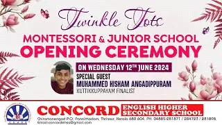 Montessori & junior school OPENING CEREMONY